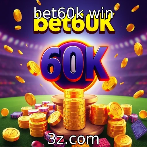 bet60k win - Influência do marketing digital no setor de jogos